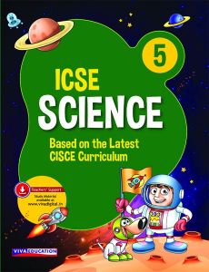 Viva ICSE Science Class V